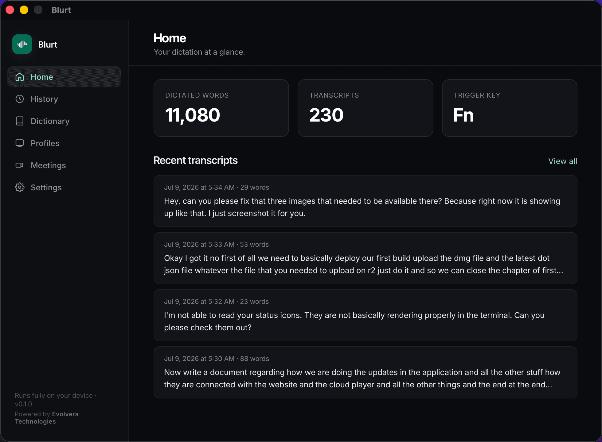 Blurt's Home tab on macOS, showing dictation totals and recent transcripts